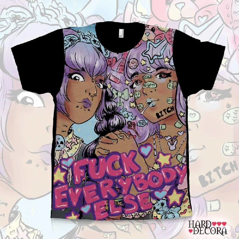 teen muted t-shirts -Fuck Everybody Else T-shirt